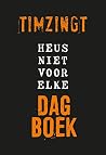 Heus niet voor el...