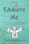 Edukate Me: A Sur...
