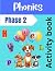 Phonics Phase 2 Activity Bo...