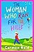 The Woman Who Ran For The Hills by Carmen Reid