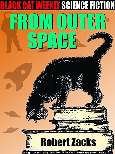 From Outer Space (Kindle Edition)