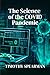 The Science of the COVID-19...