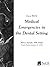 Medical Emergencies in the ...