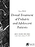Dental Treatment of Pediatr...