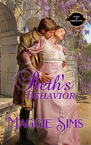 Beth's Behavior (School of Enlightenment Book 4)