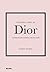 Pequeño libro de Dior: La historia de la icónica casa de moda (Spanish Edition)