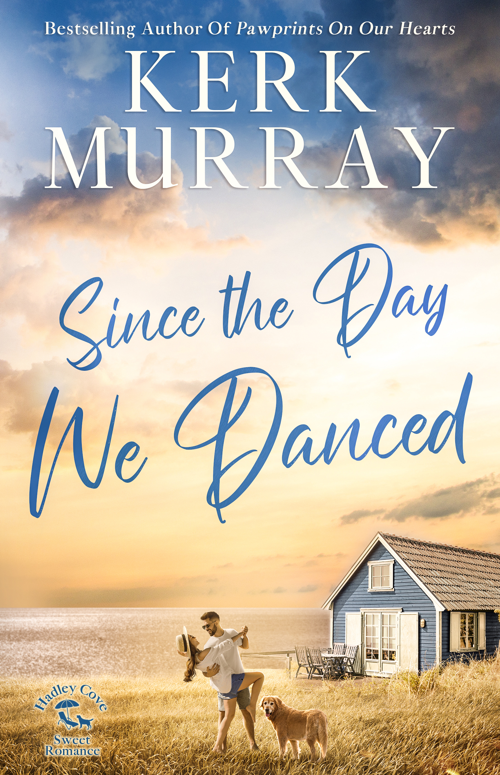 Since the Day We Danced (Hadley Cove Sweet Romance, #1)
