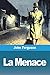 La Menace