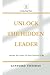 Unlock The Hidden Leader: B...