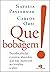 Que bobagem! pseudociências e outros absurdos que não merecem... by Natalia Pasternak