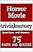 Horror Movie Trivia: trivia...