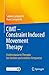 CIMT - Constraint Induced Movement Therapy: Evidenzbasierte Therapie bei leichter und mittlerer Armparese (German Edition)