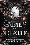 Fairies of Death by Victoria Liiv