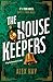 The housekeepers