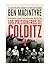 Los prisioneros de Colditz: Supervivencia y fuga de la más inexpugnable fortaleza naz (Spanish Edition)