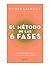 El método de las 6 fases: La técnica probada para supercargar tu mente, lograr tus objetivos y hacer magia en minutos: La técnica probada para ... y hacer magia en minutos (Spanish Edition)
