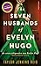 The Seven Husbands of Evelyn Hugo