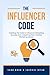 The Influencer Code: Unveil...