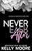 Never Ever After by Kelly   Moore