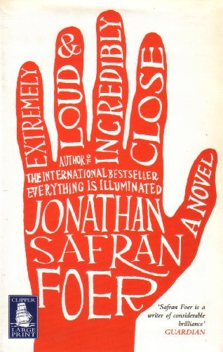 Extremely Loud and Incredibly Close [Large Print]