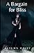 A Bargain for Bliss (Raven ...
