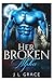 Her Broken Alpha: Part 1 of the Alien vs Wolf Broken Alpha Series