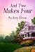 And Two Makes Four by Audrey Dean