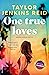 One true loves by Taylor Jenkins Reid