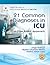 21 Common Diagnosis in ICU