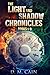 The Light And Shadow Chroni...