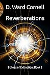 Reverberations: E...