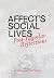 Affect’s Social Lives by Ana Hofman