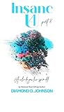 Insane 4 U 2