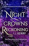 The Night Crowns Reckoning (The Fallasingha Chronicles Book 3)