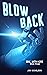 Blowback (Eric, With Hope B...