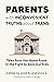 Parents with Inconvenient Truths about Trans: Tales from the Home Front in the Fight to Save Our Kids