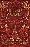 The Gilded Wolves (The Gilded Wolves, #1) Book cover for The Gilded Wolves (The Gilded Wolves, #1)