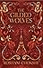 The Gilded Wolves (The Gilded Wolves, #1)