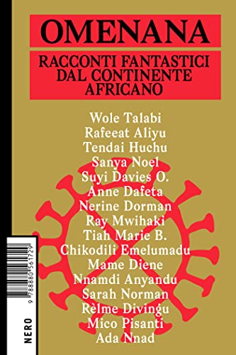 Omenana: Racconti fantastici dal continente africano (Kindle Edition)