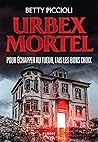 URBEX MORTEL