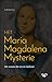 Het Maria Magdalena Mysterie (Dutch Edition)