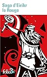 Saga d'Eirikr le ...