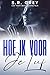 Hoe ik voor je leef (Hoe ik voor je sta Book 2) (Dutch Edition)