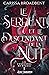 Le Serpent et le Descendant de la Nuit (Les Couronnes de Nyaxia, #1)