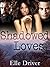 Shadowed Loves