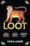 Loot by Tania James