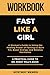 The Ultimate Workbook for Fast Like a Girl by Ecstasy Reads