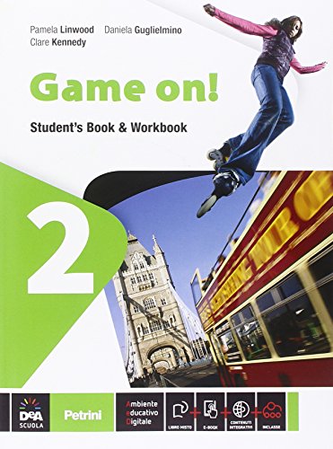 Game on! Student's book-Workbook. Per la Scuola media. Con e-book. Con espansione online (Vol. 2)