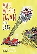 Maffe meester Daan is een baas