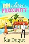 Inn Close Proximity (Sunny Beach Bed and Breakfast #1)